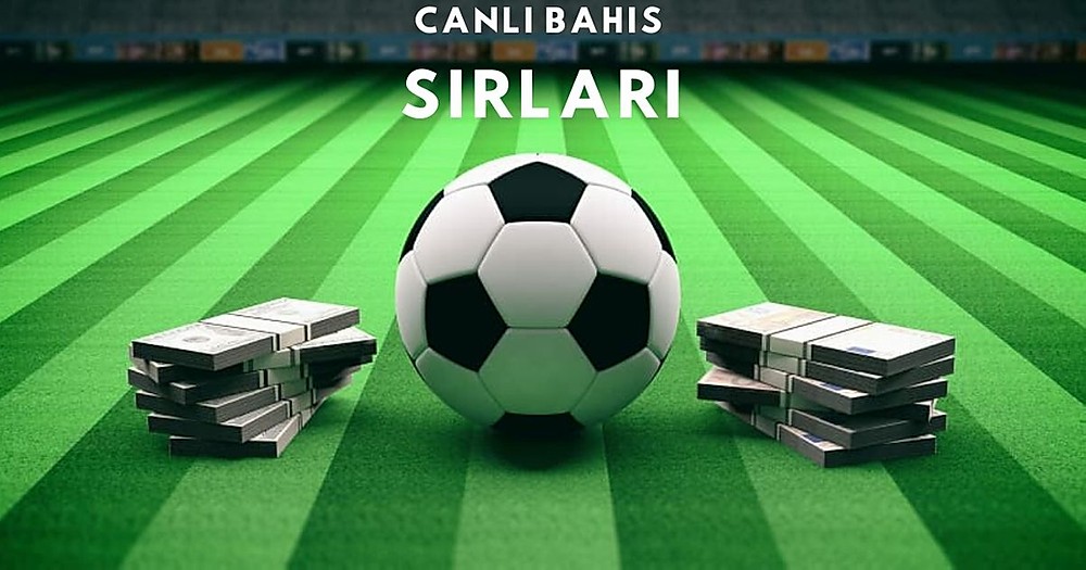 Güvenilir Bahis Siteleri